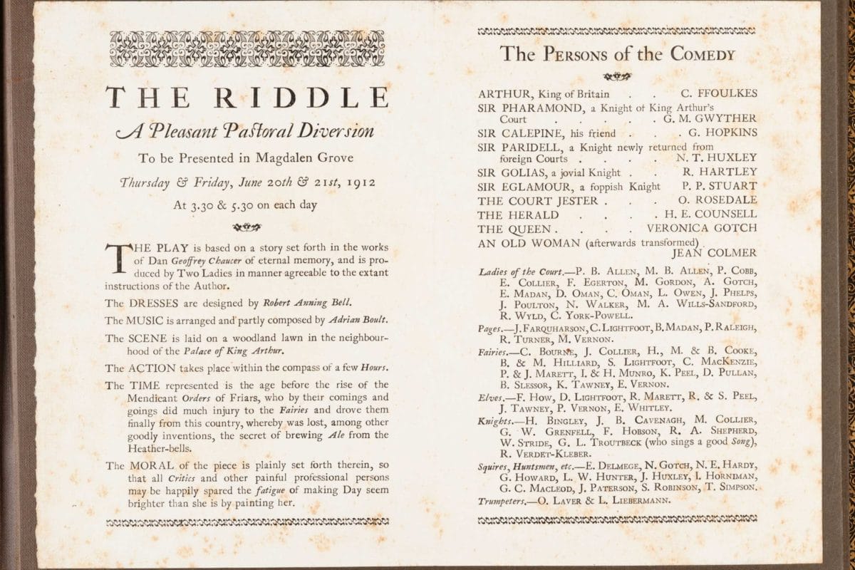 Programme reading 'The Riddle a pleasant pastoral diversion to be presented in Magdalen Grove Thursday and Friday June 20th adn 21st 1912 at 3.30 and 5.30 on each day. Text goes on to list the characters and cast